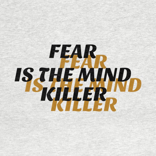 Fear is the mind killer by Books, books, books